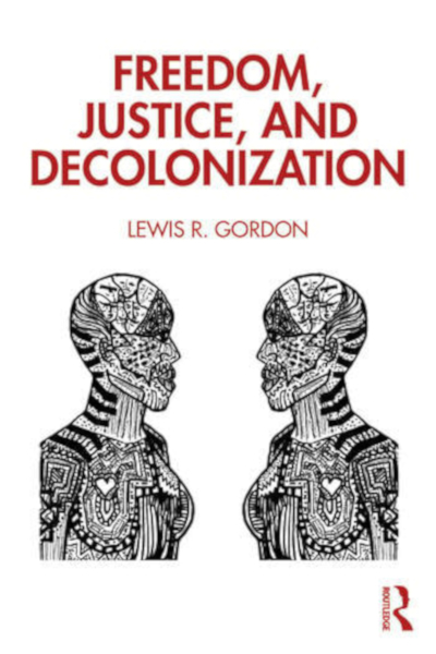 Book cover for Freedom, Justice, and Decolonization.