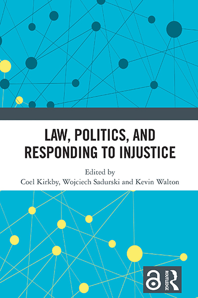 Cover of "Law, Politics, and Responding to Injustice." 